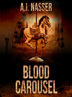 cover image of Blood Carousel (The Carnival Series, Book 1)